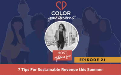 21: 7 Tips For Sustainable Revenue this Summer