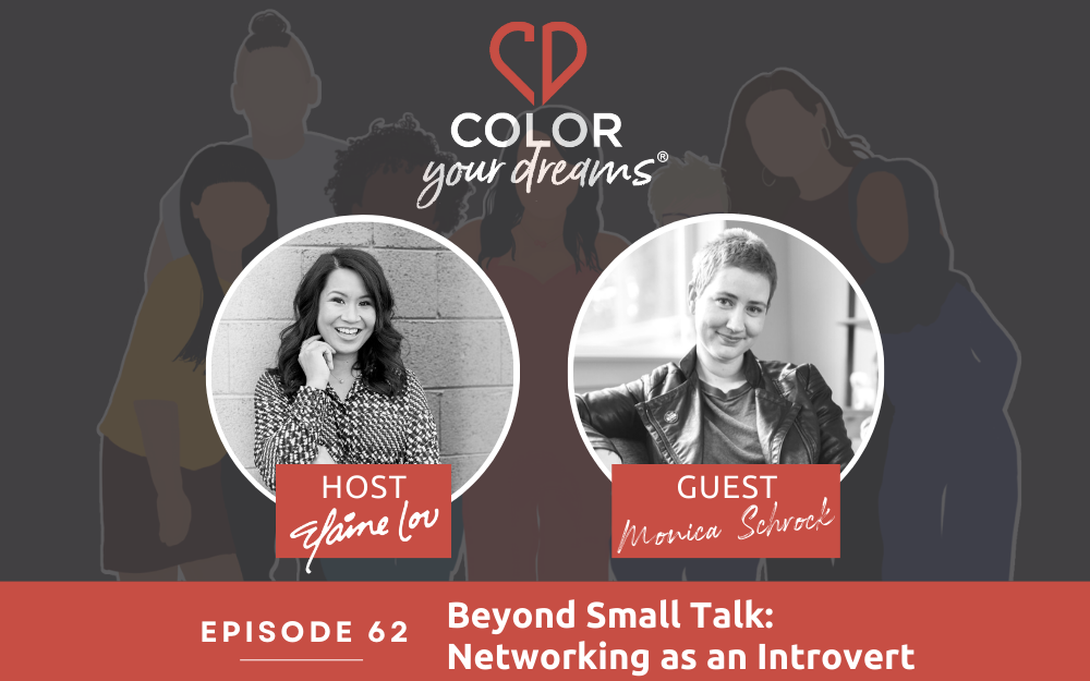 62:  Beyond Small Talk: Networking as an Introvert