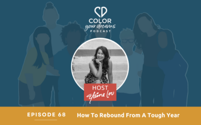 68: How To Rebound From A Tough Year