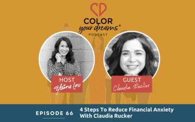 66: 4 Steps To Reduce Financial Anxiety With Claudia Rucker