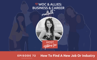72: How To Find A New Job Or Industry