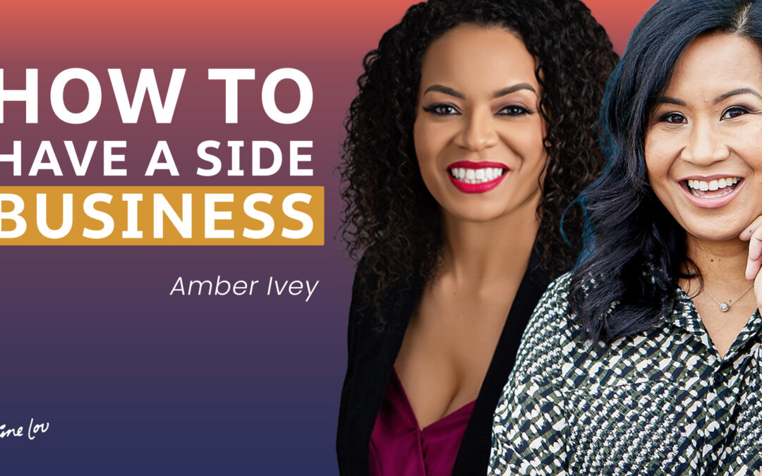 141: How to Build a side Business, while Working full time with Autoimmunity with Amber Ivey